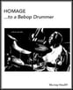 HOMAGE TO A BEBOP DRUMMER DRUMSET cover